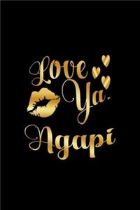 Love Ya, Agapi