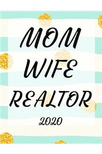 Mom Wife Realtor 2020