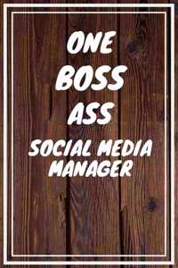 One Boss Ass Social Media Manager