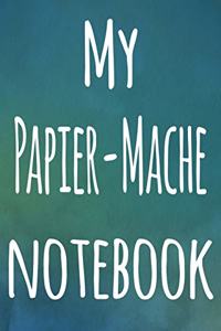 My Papier-Mache Notebook
