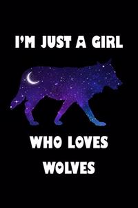 Just a Girl Who Loves Wolves