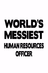 World's Messiest Human Resources Officer