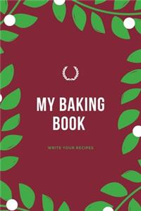 My Baking Book - Write Your Recipes