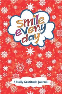 Smile Every Day - A Daily Gratitude Journal