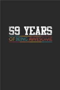 59 Years Of Being Awesome