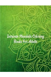 Intricate Mandala Coloring Books For Adults