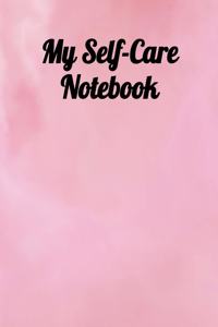 My Self-Care Notebook