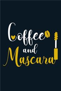 Coffee And Mascara