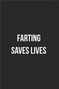 Farting Saves Lives
