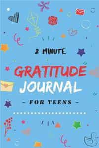 2 Minute Gratitude Journal for Teens