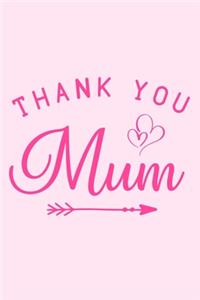 Thank You Mum