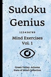 Sudoku Genius Mind Exercises Volume 1