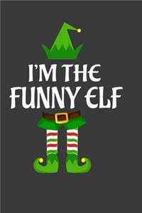 I'm The Funny ELF