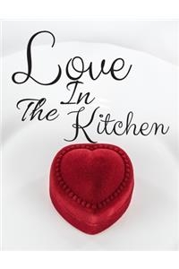 Love In The Kitchen