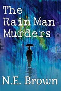 Rain Man Murders