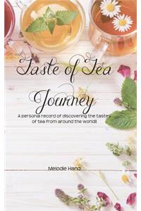 Taste of Tea Journey