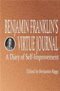 Benjamin Franklin's Virtue Journal