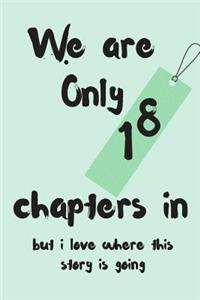 We Are Only 18 Chapters in But I Love Where This Story Is Going