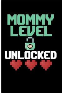 Mommy Level Unlocked