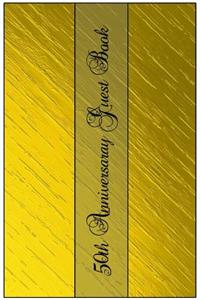 50th Anniversary Guest Book