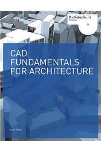 CAD Fundamentals for Architecture