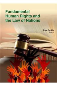 Fundamental Human Rights And The Law Of Nations