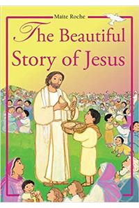 Beautiful Story of Jesus