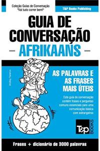 Guia de Conversação Português-Afrikaans e vocabulário temático 3000 palavras