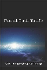 Pocket Guide to Life