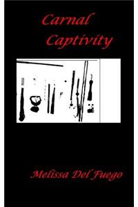 Carnal Captivity