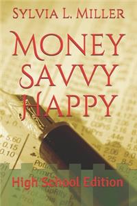 Money Savvy Happy