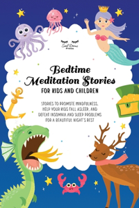 Bedtime Meditation Stories for Kids and Children