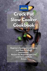 Crockpot Slow Cooker Cookbook