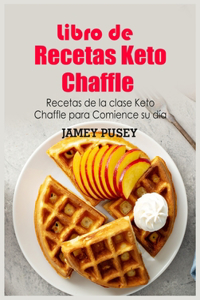 Libro de Recetas Keto Chaffle