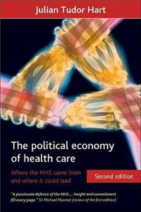The Political Economy of Health Care