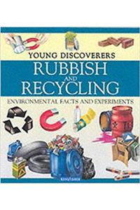 Rubbish and Recycling (Young Discoverers)