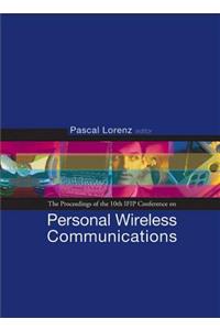 Personal Wireless Communications: Pwc'05 - Proceedings of the 10th Ifip Conference