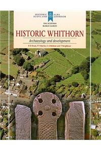 Historic Whithorn: Archaeology and Development