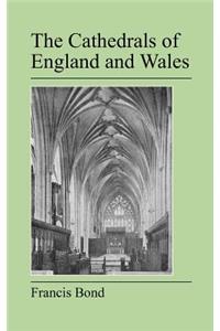 The Cathedrals of England and Wales