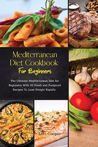 Mediterranean Diet Cookbook For Beginners
