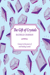 Gift of Crystals