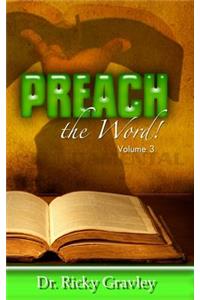 Preach the Word: Volume 3