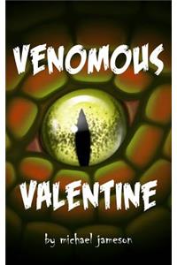 Venomous Valentine