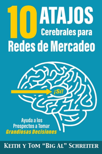 10 Atajos Cerebrales para Redes de Mercadeo