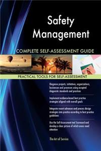 Safety Management Complete Self-Assessment Guide