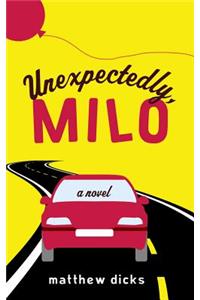 Unexpectedly, Milo