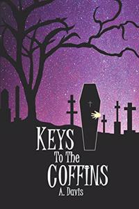 Keys to the Coffins