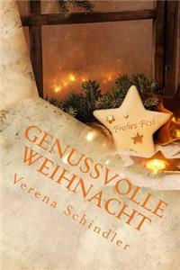 Genussvolle Weihnacht