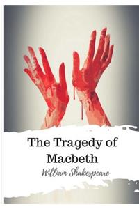 Tragedy of Macbeth