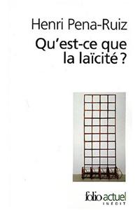 Qu'Est-CE Que LA Laicite